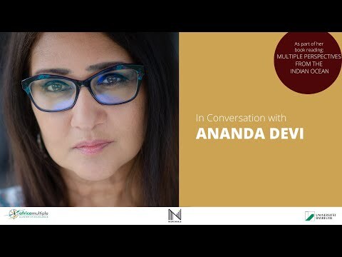 In Conversation with Ananda Devi Part 3