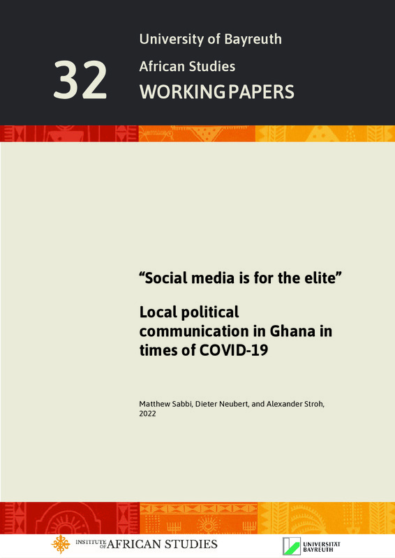 "Social media is for the elite" : Local political communication in Ghana in times of COVID-19